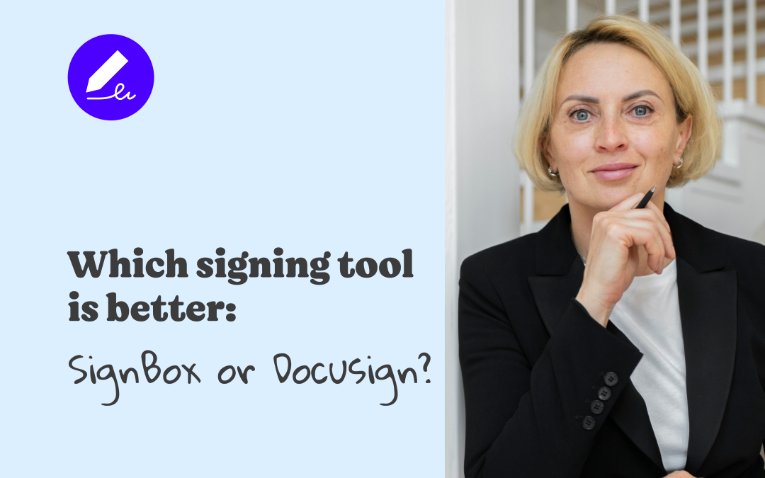 Which Is Better: SignBox, DocuSign, or Adobe Sign?